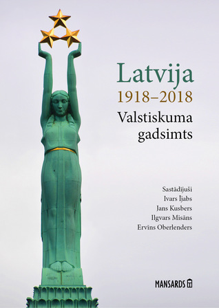 Latvija 1918–2018. Valstiskuma gadsimts