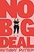 No Big Deal by Bethany Rutter