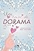 Um amor de dorama (Portuguese Edition)