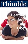 Learning to Serve and Obey