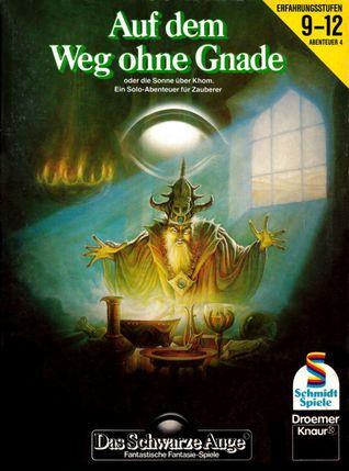 Auf dem Weg ohne Gnade (Das Schwarze Auge Abenteuer, #4)