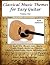Classical Music Themes for Easy Guitar