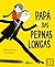Papá das Pernas Longas (Portuguese Edition)
