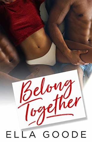 Belong Together (Love Notes, #2)