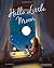 Hello Little Moon by Ann Hamilton