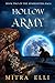 Hollow Army by Mitra Elli