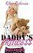 Daddy's Princess (Ageplay F...