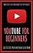 YouTube For Beginners: How ...