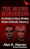 The Moors Murderers: Ian Brady and Myra Hindley Serial Killers