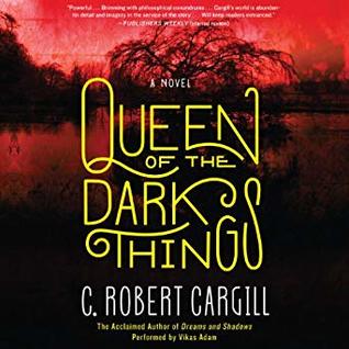 Queen of the Dark Things
