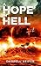 A Hope in Hell