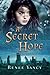 A Secret Hope (Sword and Spirit #1)