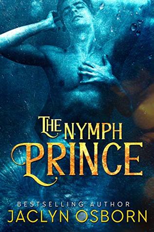 The Nymph Prince (Tales of Fate, #2)