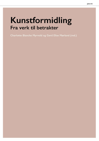 Kunstformidling - Fra verk til betrakter (Paperback)