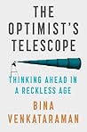 The Optimist's Telescope by Bina Venkataraman