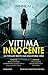 Vittima innocente (Italian Edition)