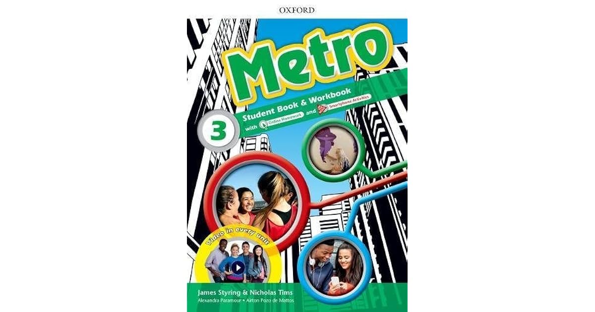 Metro Level 3 Student Book and Workbook Pack Where will Metro take you? by Nicholas Tims