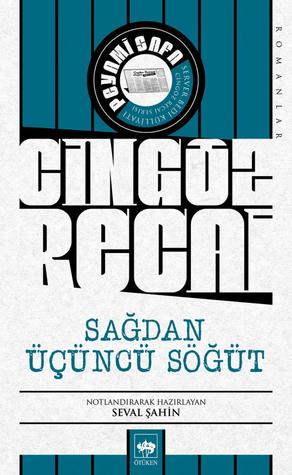 Cingöz Recai Sağdan Üçüncü Söğüt (Paperback)