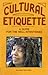 Cultural Etiquette by Amoja Three Rivers
