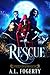Rescue (The Last Alpha Quee...