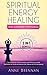 Spiritual Energy Healing - ...