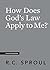 How Does God's Law Apply to...