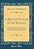 A British Officer in the Balkans: The Account of a Journey Through Dalmatia, Montenegro, Turkey in Austria, Magyarland, Bosnia and Hercegovina (Classic Reprint)