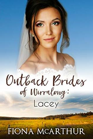 Lacey (Outback Brides of Wirralong #1)
