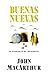 Buenas nuevas (Spanish Edition)