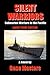 Silent Warriors: Submarine ...