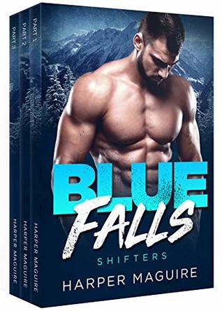 Blue Falls Shifters: A Boxset (Kindle Edition)