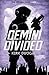 Gemini Divided (The Dowland Cases #3)