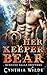 Her Keeper Bear (Burning Fa...