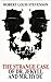 The Strange Case of Dr. Jekyll and Mr. Hyde (Illustrated)