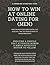 How to WIN at online dating. (FOR MEN) by Carlos Solis