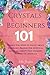 Crystals for Beginners by Ella Hughes