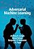 Adversarial Machine Learning by Anthony D. Joseph