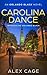 Carolina Dance: An Orlando Black Novel