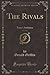 The Rivals, Vol. 3 of 3 (Cl...