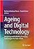 Ageing and Digital Technolo...