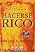 La cencia de hacerse rico/ The Science of Getting Rich (Maestros del secreto/ Master of the Secret) (Spanish Edition)