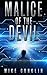 Malice of the Devil