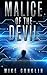 Malice of the Devil by Michael Conklin