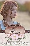 Remi by Caryl McAdoo