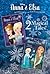 Anna & Elsa #1: All Hail the Queen/Anna & Elsa #2: Memory and Magic (Disney Frozen) (A Stepping Stone Book(TM))