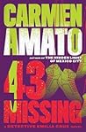 43 Missing by Carmen Amato