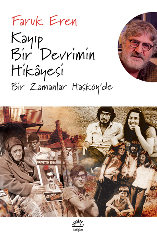 Kayıp Bir Devrimin Hikâyesi: Bir Zamanlar Hasköy'de (Paperback)