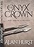 The Onyx Crown by Alan  Hurst