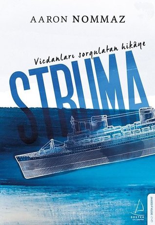 Vicdanları Sorgulatan Hikâye: Struma