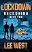 LOCKDOWN: A Post Apocalyptic-Dystopian EMP Attack Thriller (Reckoning Book 2)